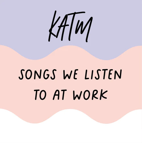 KATM HQ Mixed Tape!