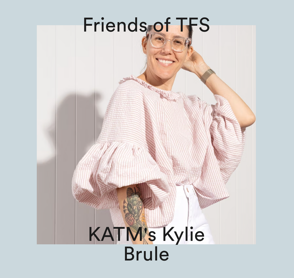 Kylie for Friends Of The Fabric Store